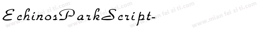 Echinos Park Script字体转换